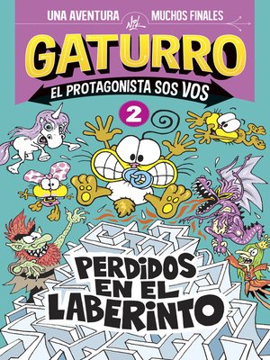 cover image of Gaturro. Perdidos en el laberinto